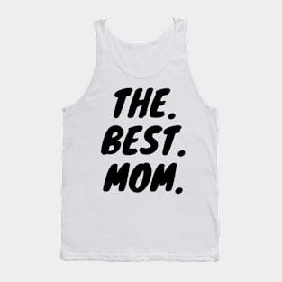 The Best Mom Tank Top